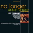 画像1: LED ZEPPELIN - NO LONGER DOWN UNDER： LIVE IN AUCKLAND 1972(2CD) (1)