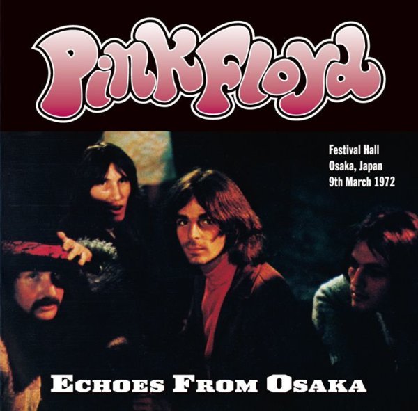 画像1: PINK FLOYD - ECHOES FROM OSAKA(2CD) (1)