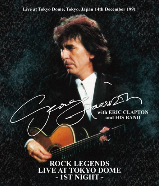 画像1: GEORGE HARRISON with ERIC CLAPTON and HIS BAND - ROCK LEGENDS: TOKYO DOME 1ST NIGHT (2CD+Extra DVD) (1)