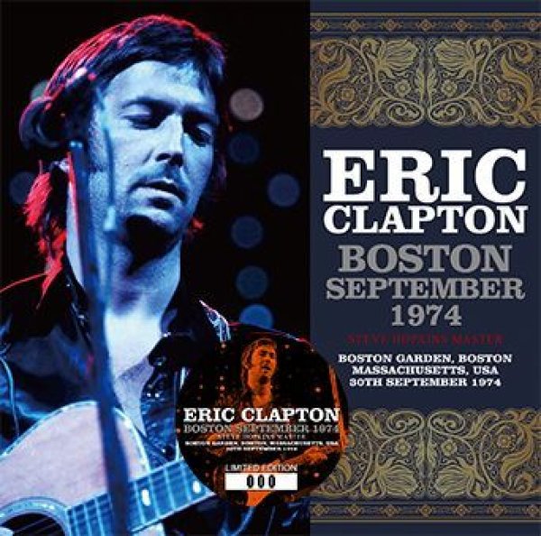 画像1: ERIC CLAPTON - BOSTON SEPTEMBER 1974: STEVE HOPKINS MASTER(2CD) (1)