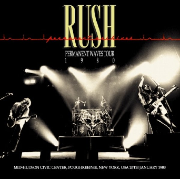 画像1:  RUSH - PERMANENT ARCHIVES: POUGHKEEPSIE 1980(1CDR, White Label) (1)