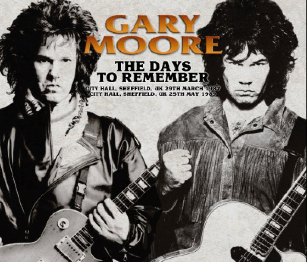 画像1: GARY MOORE - THE DAYS TO REMEMBER: SHEFFIELD 1987 & 1989(4CD) (1)