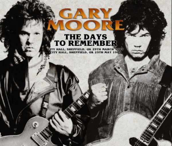 画像1: GARY MOORE - THE DAYS TO REMEMBER: SHEFFIELD 1987 & 1989(4CD) (1)
