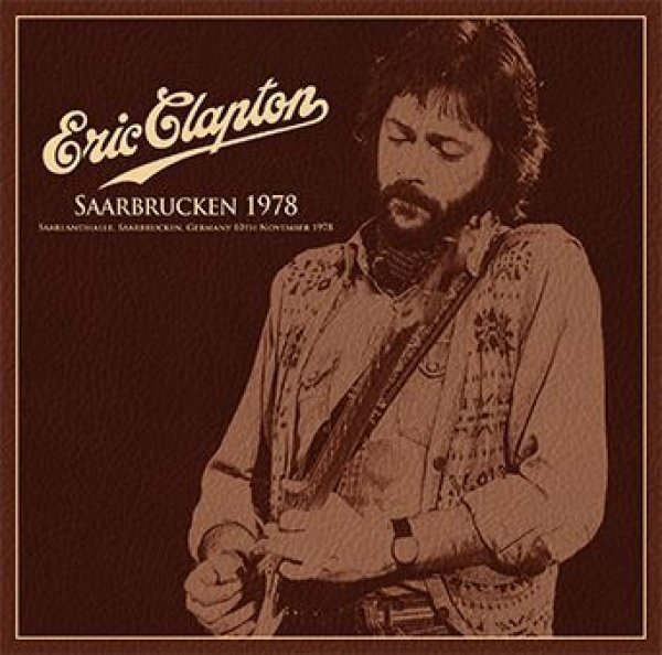 画像1: ERIC CLAPTON - SAARBRUCKEN 1978(1CD) (1)