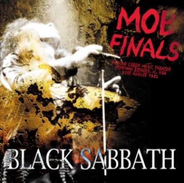 画像1: BLACK SABBATH - MOB FINALS: HOFFMAN ESTATES 1982(2CDR) (1)