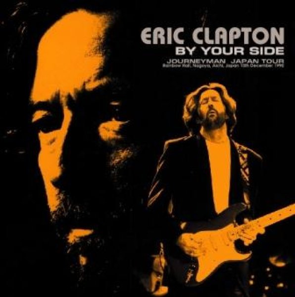 画像1: ERIC CLAPTON - BY YOUR SIDE: NAGOYA 1990(2CD) (1)