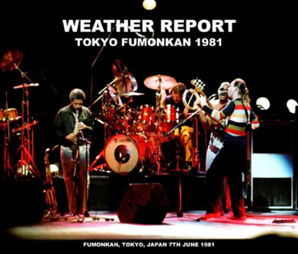 画像1: WEATHER REPORT - TOKYO FUMONKAN 1981(3CDR) (1)