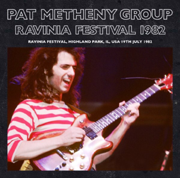 画像1: 【取り寄せ】PAT METHENY GROUP - RAVINIA FESTIVAL 1982(2CDR) (1)