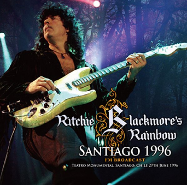 画像1: 【取り寄せ】RITCHIE BLACKMORE'S RAINBOW - SANTIAGO 1996: FM BROADCAST(2CDR) (1)