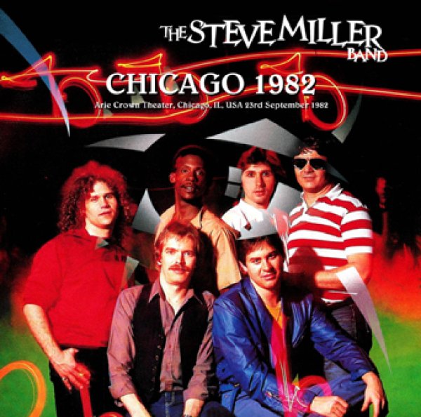 画像1: 【取り寄せ】THE STEVE MILLER BAND - CHICAGO 1982(2CDR) (1)