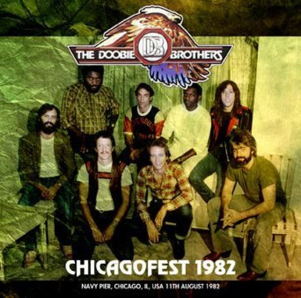 画像1: 【取り寄せ】THE DOOBIE BROTHERS - CHICAGOFEST 1982(2CDR) (1)