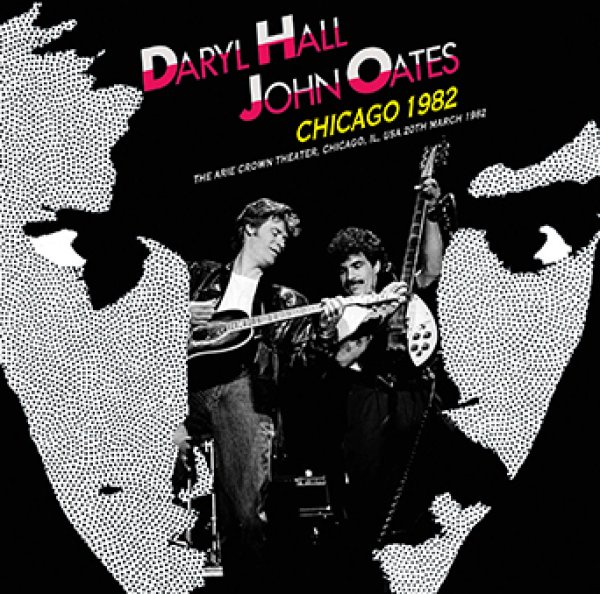 画像1: 【取り寄せ】DARY HALL & JOHN OATES - CHICAGO 1982(2CDR) (1)