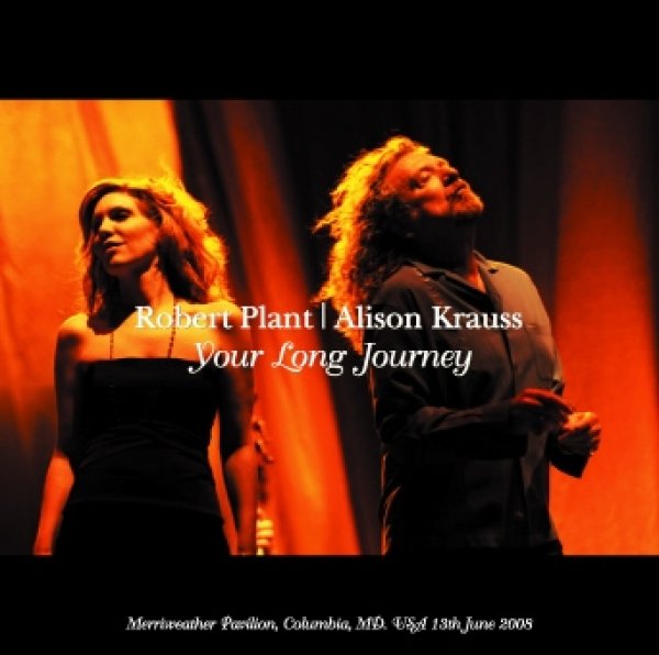 画像1: ROBERT PLANT & ALISON KRAUSS - YOUR LONG JOURNEY: COLUMBIA 2008(2CD) (1)
