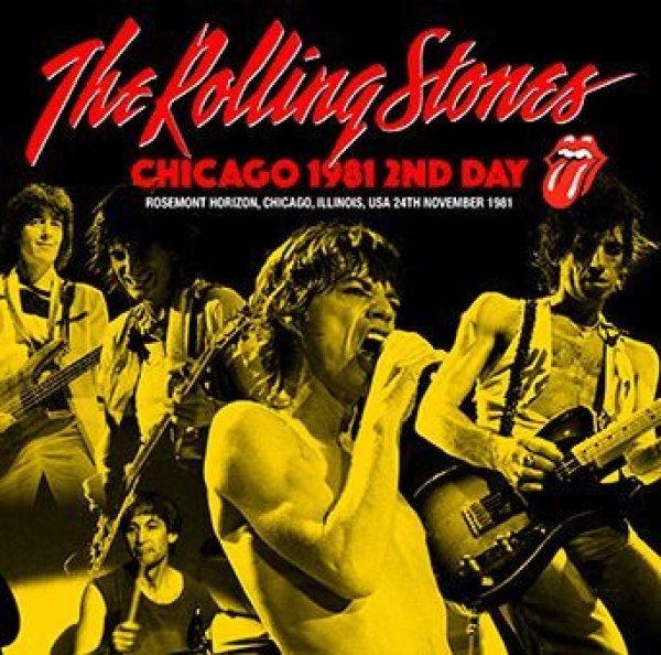 画像1: 【取り寄せ】THE ROLLING STONES - CHICAGO 1981 2ND DAY(2CDR) (1)