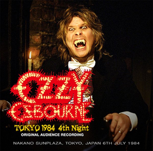 画像1: OZZY OSBOURNE - TOKYO 1984 4TH NIGHT: ORIGINAL AUDIENCE RECORDING(2CDR) (1)