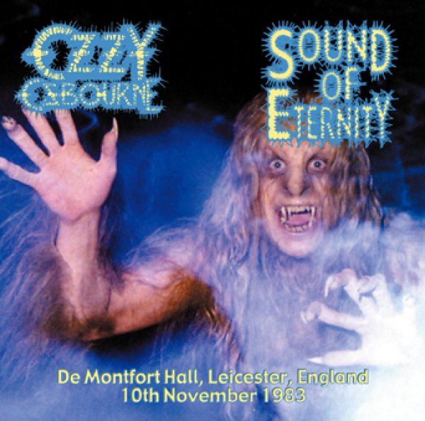 画像1:  OZZY OSBORNE - SOUND OF ETERNITY: LEICESTER 1983(1CDR) (1)