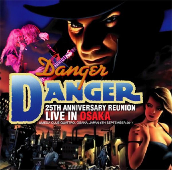 画像1: 【取り寄せ】DANGER DANGER - 25TH ANNIVERSARY REUNION: LIVE IN OSAKA 2014(2CD) (1)