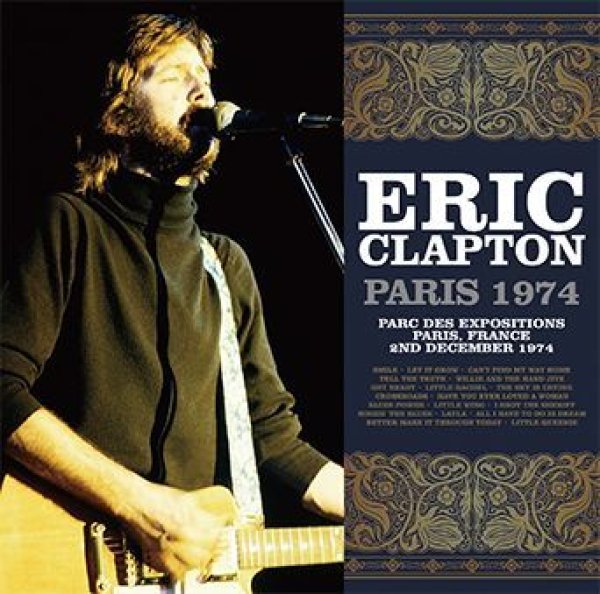 画像1: ERIC CLAPTON - PARIS 1974(2CD) (1)