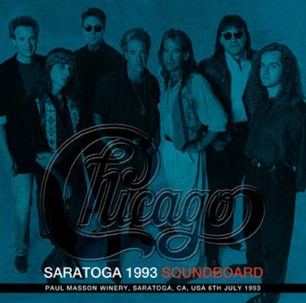 画像1: CHICAGO - SARATOGA 1993 SOUNDBOARD(2CDR)  (1)