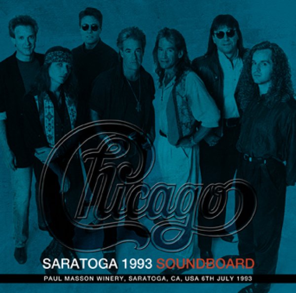 画像1: CHICAGO - SARATOGA 1993 SOUNDBOARD(2CDR)  (1)