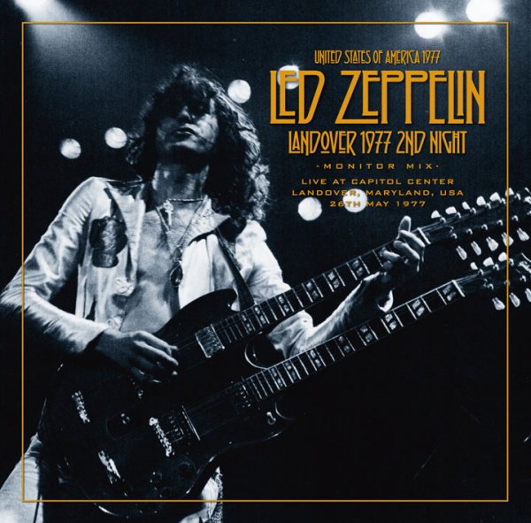 画像1: LED ZEPPELIN - LANDOVER 1977 2ND NIGHT: MONITOR MIX (ギフトプレスCD) (1)