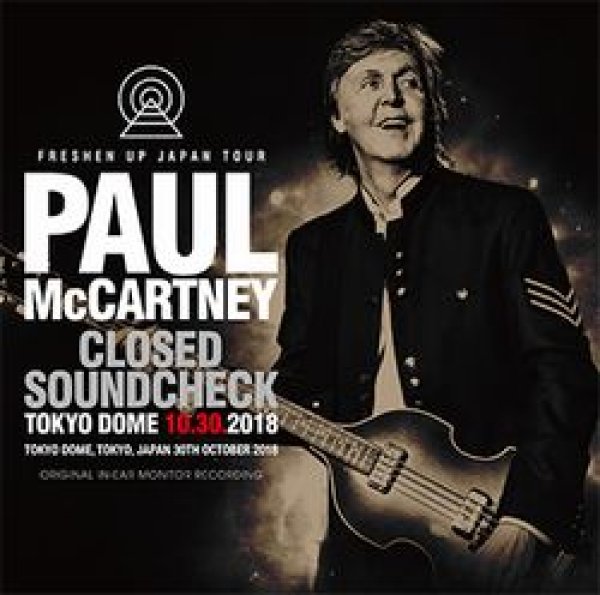 画像1: PAUL McCARTNEY - CLOSED SOUNDCHECK AT TOKYO DOME 10.30.2018(2CD) (1)