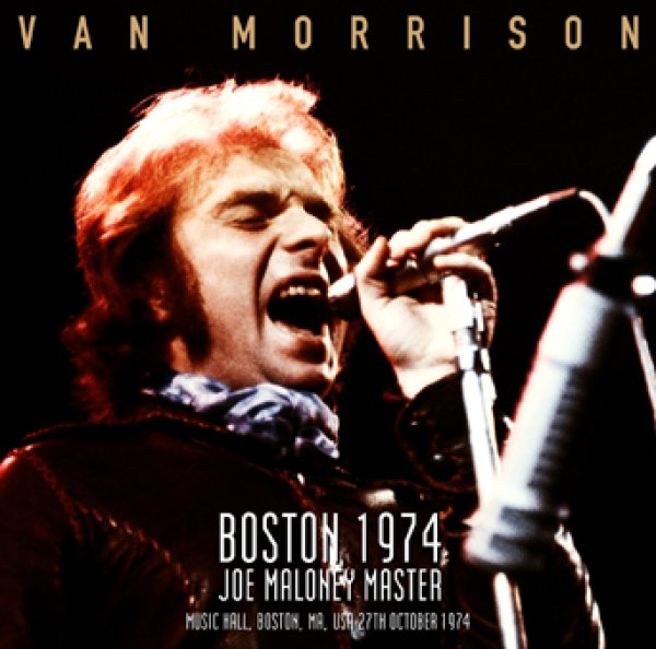 画像1: VAN MORRISON - BOSTON 1974: JOE MALONEY MASTER(2CDR) (1)