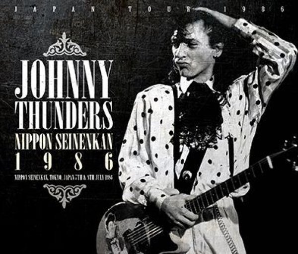 画像1: JOHNNY THUNDERS - OSAKA 1986(2CDR) (1)