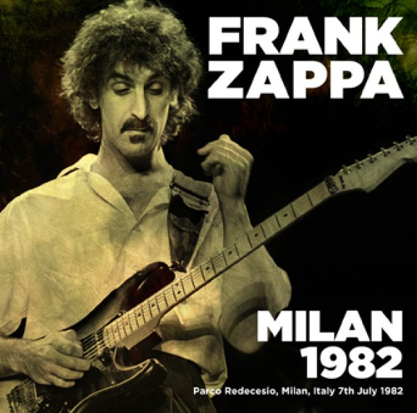 画像1: 【取り寄せ】FRANK ZAPPA - MILAN 1982(2CDR) (1)