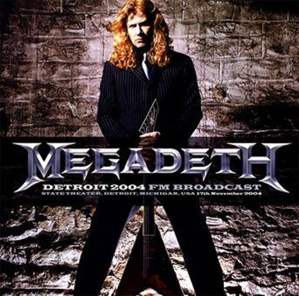 画像1: MEGADETH - DETROIT 2004 FM BROADCAST(2CDR) (1)