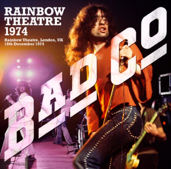画像1: BAD COMPANY - RAINBOW THEATRE 1974(2CDR) (1)
