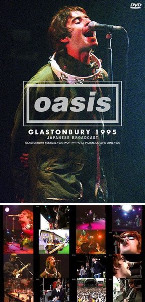 画像1: OASIS - GLASTONBURY 1995: JAPANESE BROADCAST(DVDR) (1)