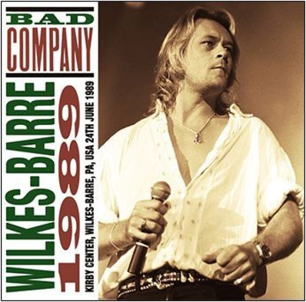 画像1: BAD COMPANY - WILKES-BARRE 1989(2CDR) (1)