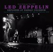 画像1: LED ZEPPELIN - EXPLODES AT NASSAU COLISEUM (ギフトプレスCD) (1)