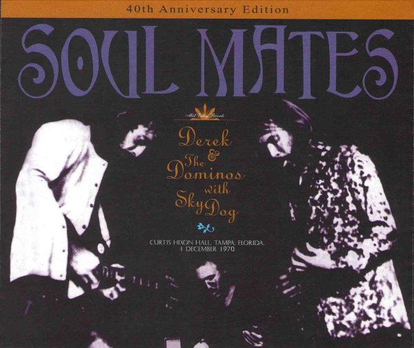 画像1: DEREK AND THE DOMINOS with DUANE ALLMAN - SOUL MATES, TWIN FLAMES "40th Anniversary Edition"(2CD) (1)