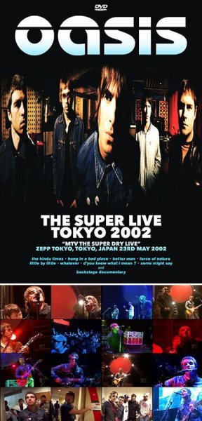 画像1: 【取り寄せ】OASIS - THE SUPER LIVE TOKYO 2002(DVDR) (1)