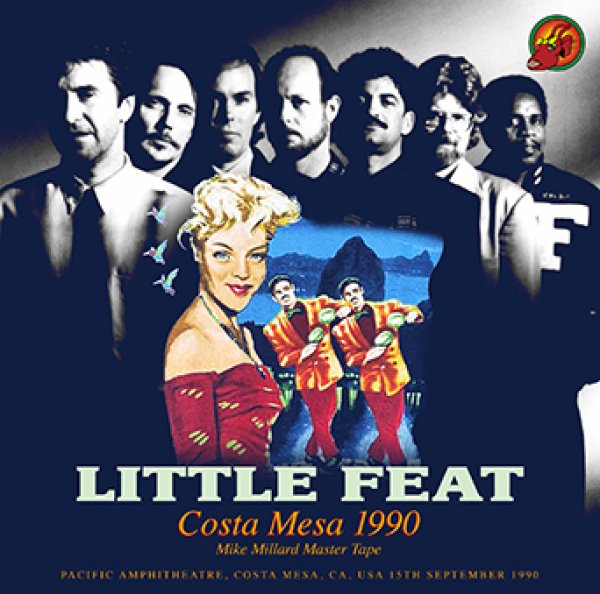 画像1: 【近日入荷】LITTLE FEAT - COSTA MESA 1990: MIKE MILLARD MASTER TAPE(1CDR) (1)