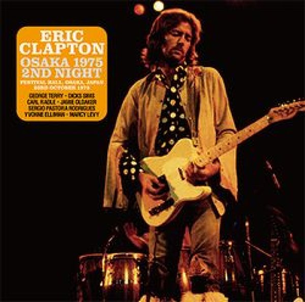 画像1: ERIC CLAPTON - OSAKA 1975 2ND NIGHT(2CD) (1)