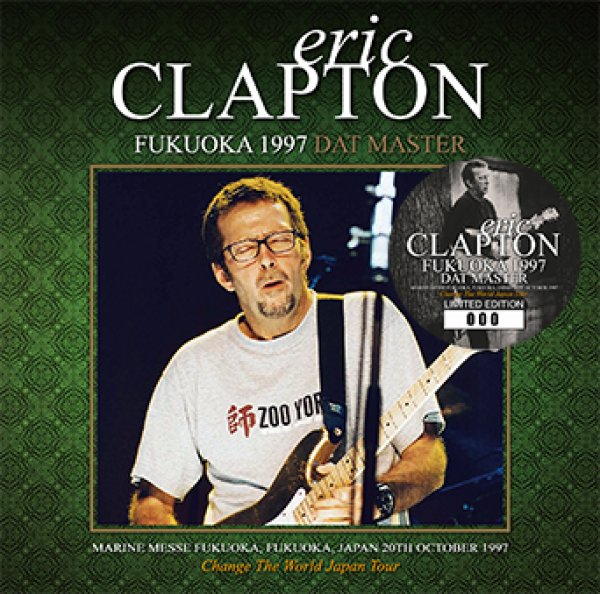 画像1: ERIC CLAPTON - FUKUOKA 1997 DAT MASTER(2CD) (1)