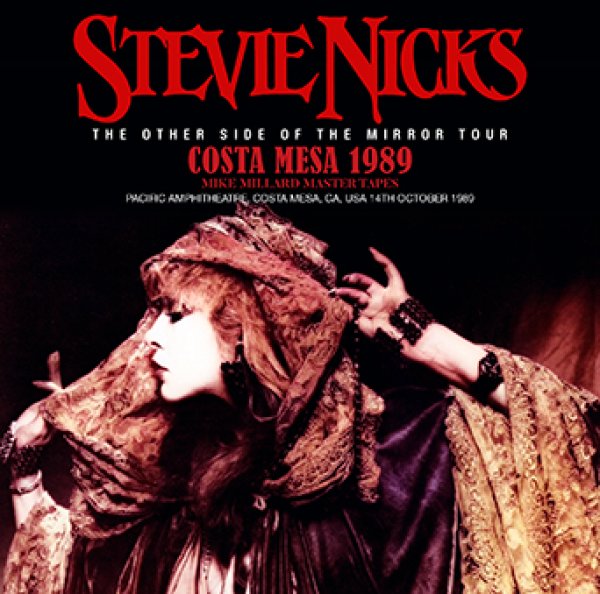 画像1: STEVIE NICKS - COSTA MESA 1989: MIKE MILLARD MASTER TAPES(2CDR) (1)