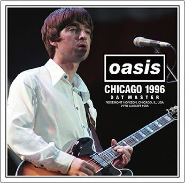 画像1: OASIS - CHICAGO 1996 DAT MASTER(2CD)  (1)