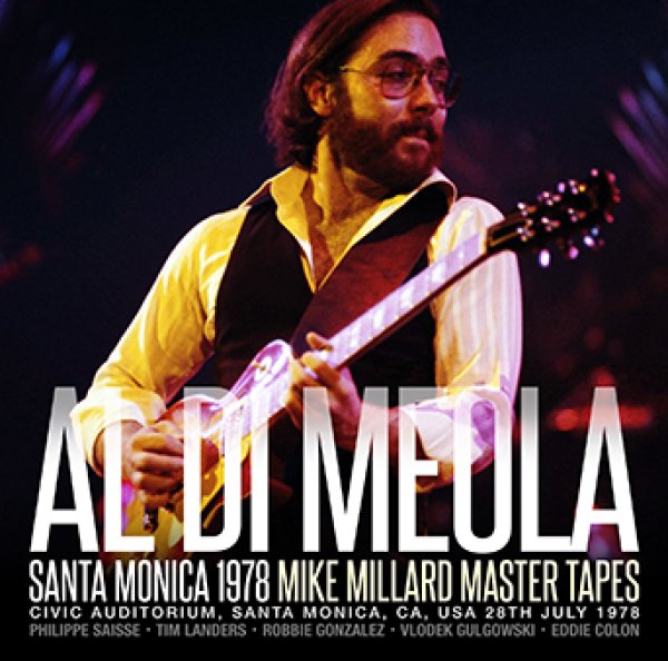 画像1: AL DI MEOLA - SANTA MONICA 1978: MIKE MILLARD MASTER TAPES(1CDR) (1)