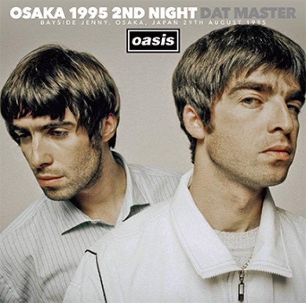 画像1: OASIS - OSAKA 1995 2ND NIGHT DAT MASTER(2CD) (1)
