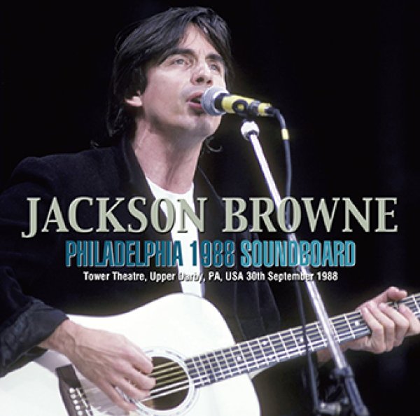 画像1: JACKSON BROWNE - PHILADELPHIA 1988 SOUNDBOARD(2CDR) (1)