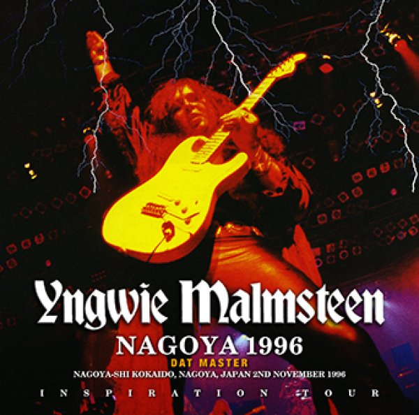 画像1: YNGWIE MALMSTEEN - NAGOYA 1996 DAT MASTER(2CDR) (1)