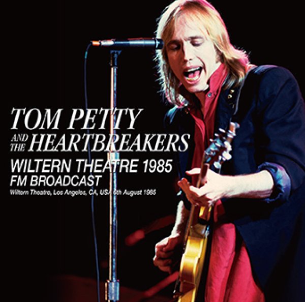 画像1: TOM PETTY & THE HEARTBREAKERS - WILTERN THEATRE 1985 FM BROADCAST(2CDR) (1)