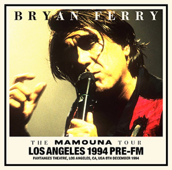 画像1: BRYAN FERRY - LOS ANGELES 1994 PRE-FM(2CD) (1)