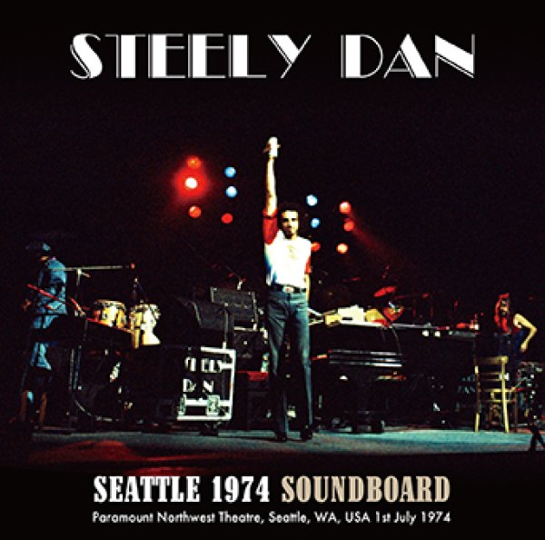 画像1: STEELY DAN - SEATTLE 1974 SOUNDBOARD(1CDR) (1)