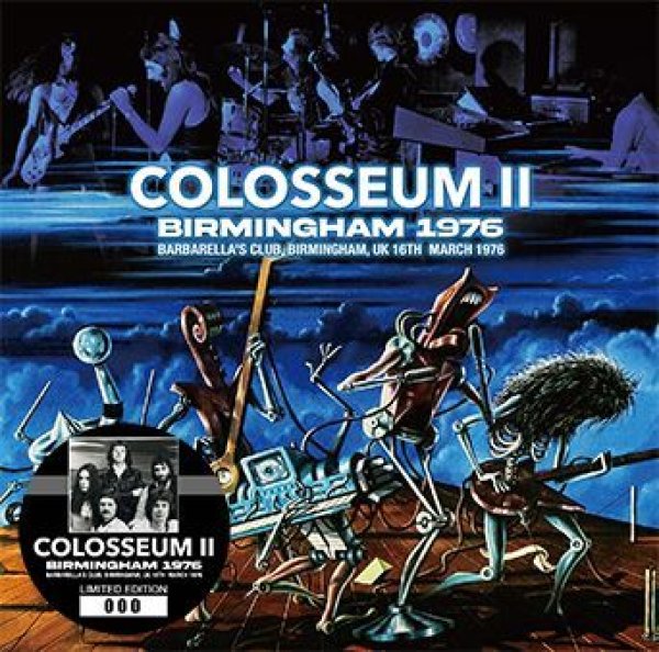 画像1: COLOSSEUM II - BIRMINGHAM 1976(1CD) plus Bonus DVDR* Numbered Stickered Edition Only (1)