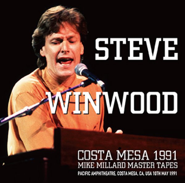 画像1: STEVE WINWOOD - COSTA MESA 1991: MIKE MILLARD MASTER TAPES(2CDR) (1)